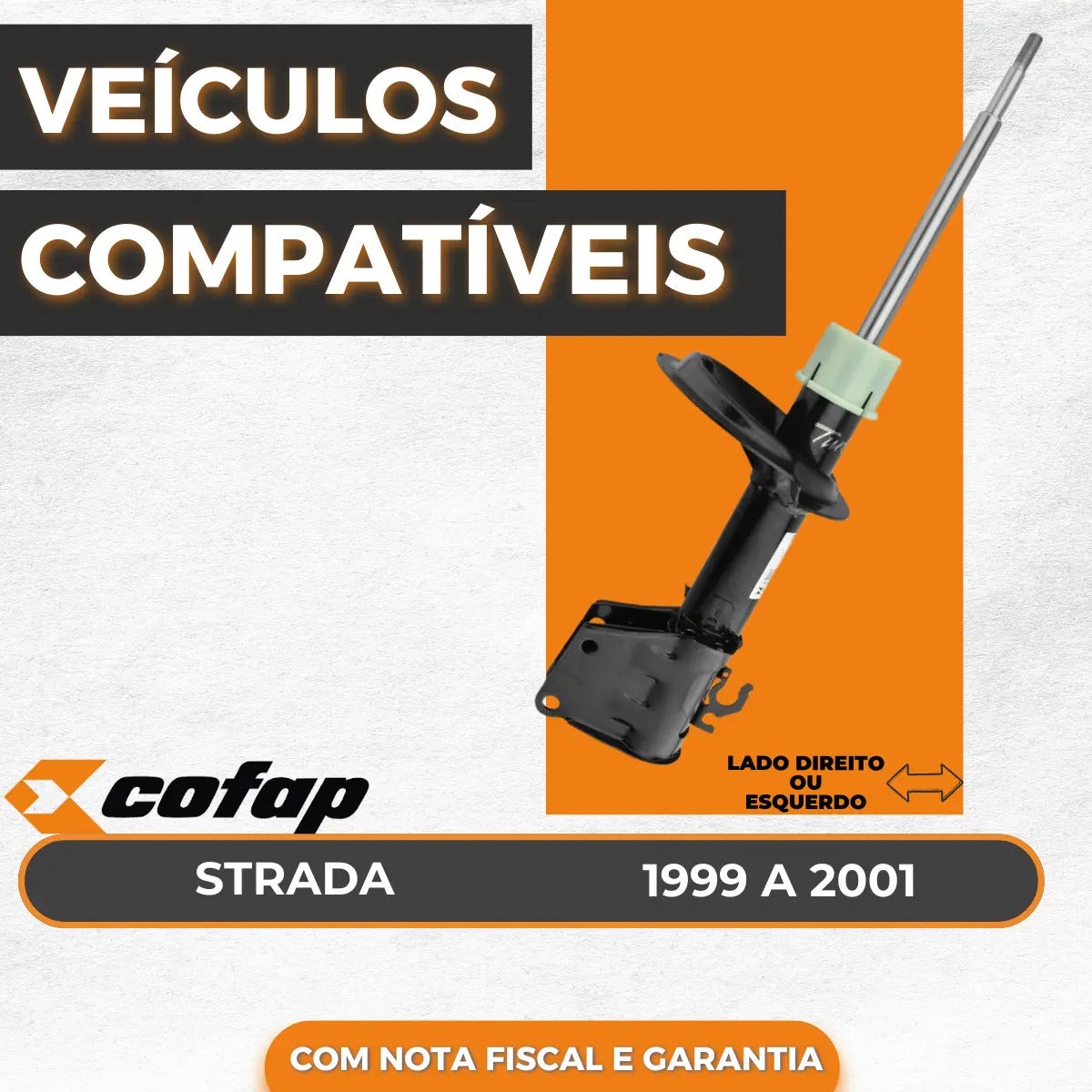 Amortecedor Dianteiro Strada 99 Até 2001 Original Cofap