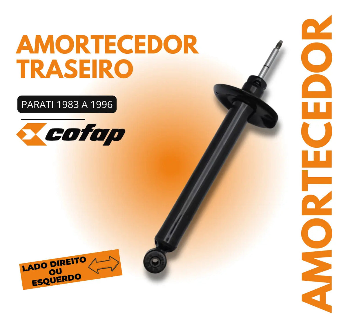 Amortecedor Traseiro Cofap Parati Quadrada 1984 A 1995
