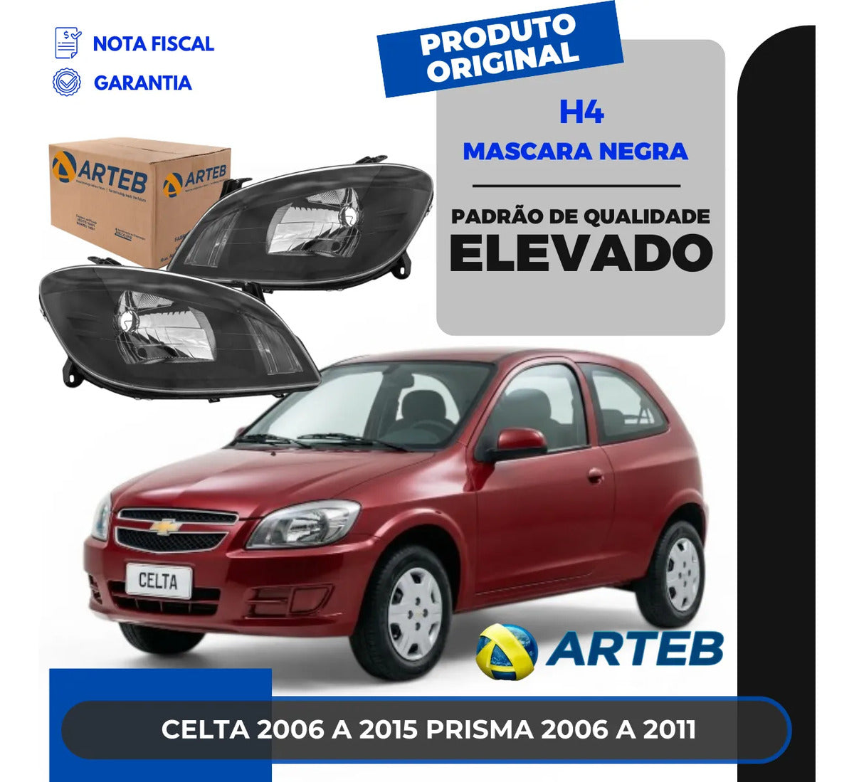 Farol Prisma Celta 2006 07 08 09 10 2011 Máscara Negra Arteb