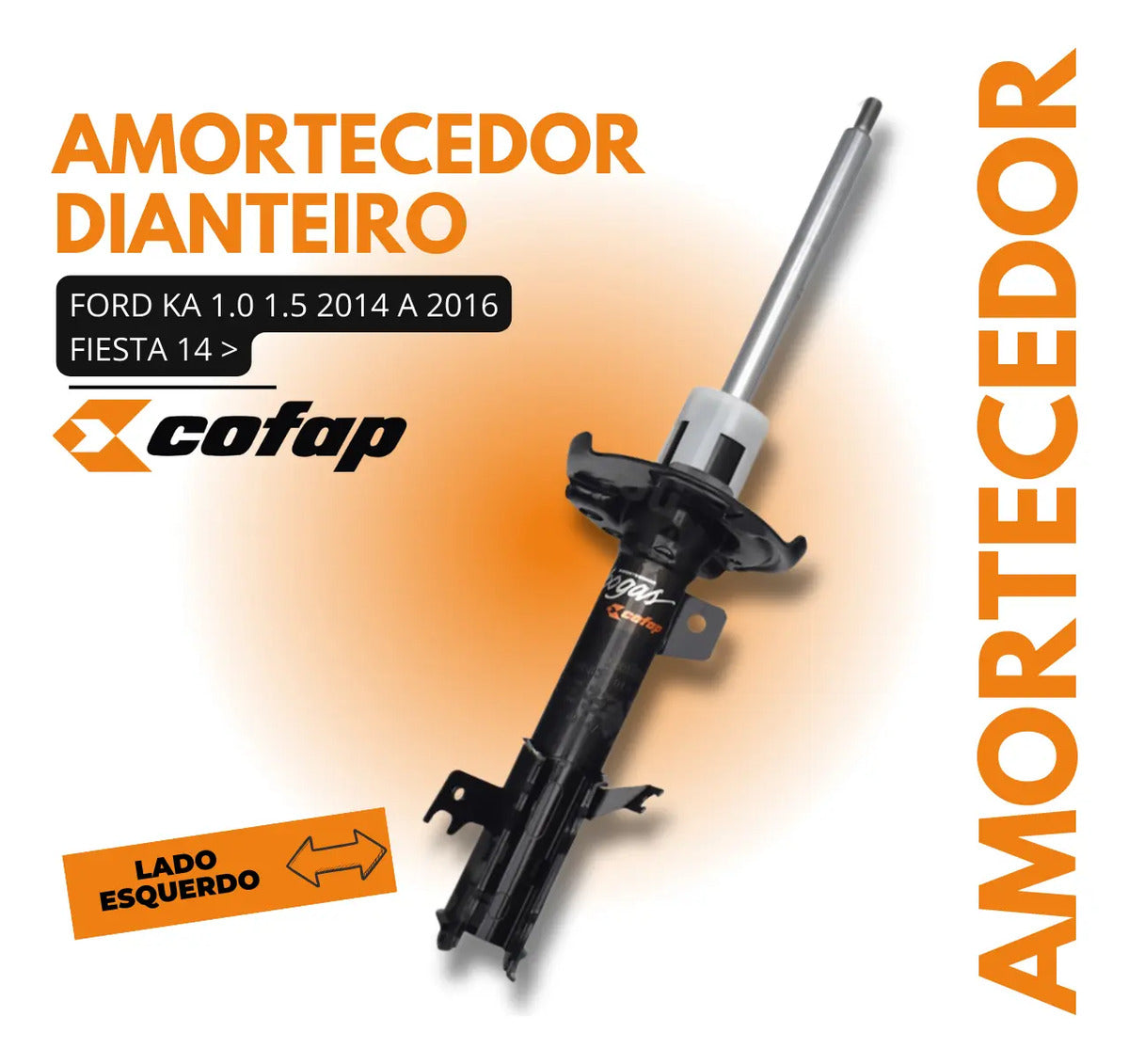 Amortecedor Dianteiro Esquerdo New Fiesta 14..ka 14/16 Cofap