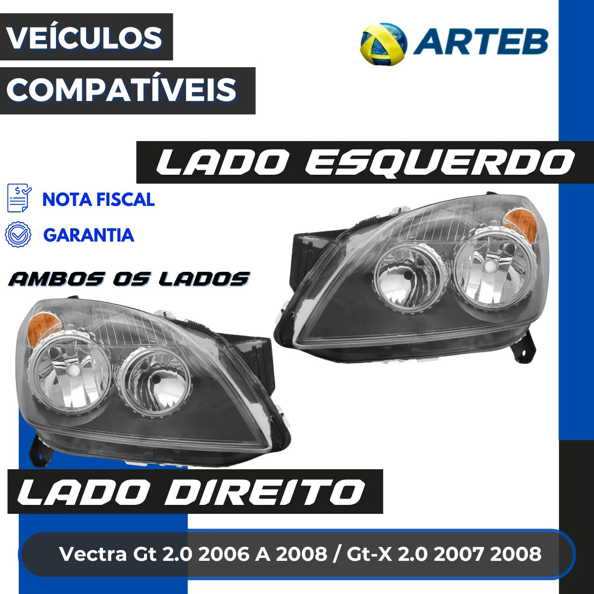 Farol Vectra Gtx 07 A 08 Máscara Negr Regulagem Manual Arteb