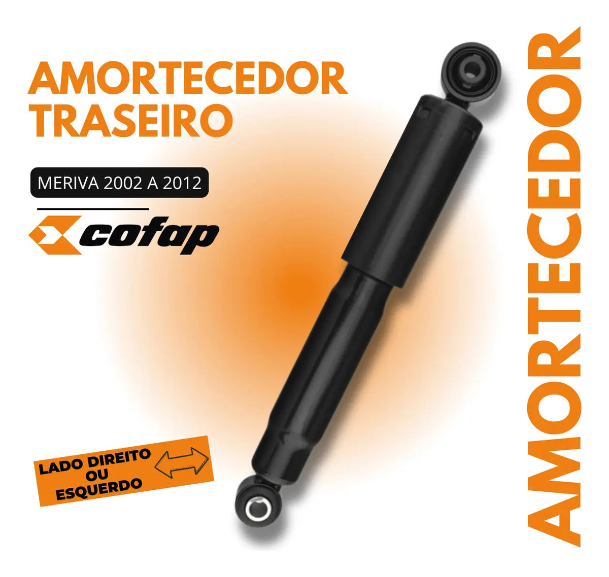 Amortecedor Traseiro Gm Meriva 2002 A 2012 Origin Cofap