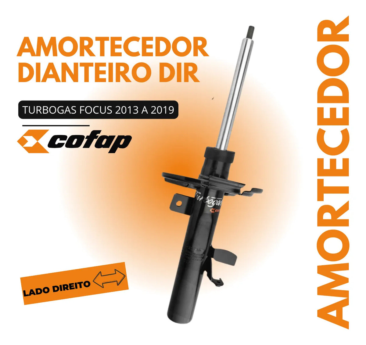 Amortecedor Dianteiro Direito Focus 2012 A 2019 - Cofap