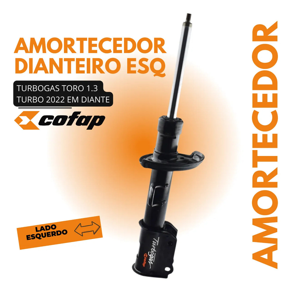 Amortecedor Dianteiro Esquerdo Toro 2022 23 24 Diante Cofap