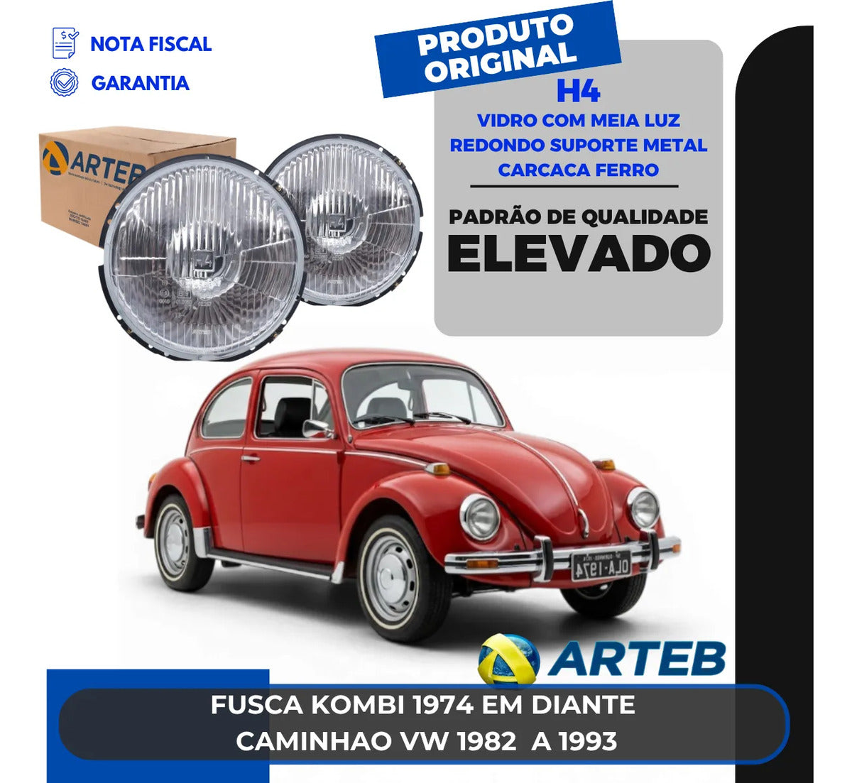 Farol Vw Fusca 1974 75 76 Diante Arteb H4 Vidro C/ Meia Luz
