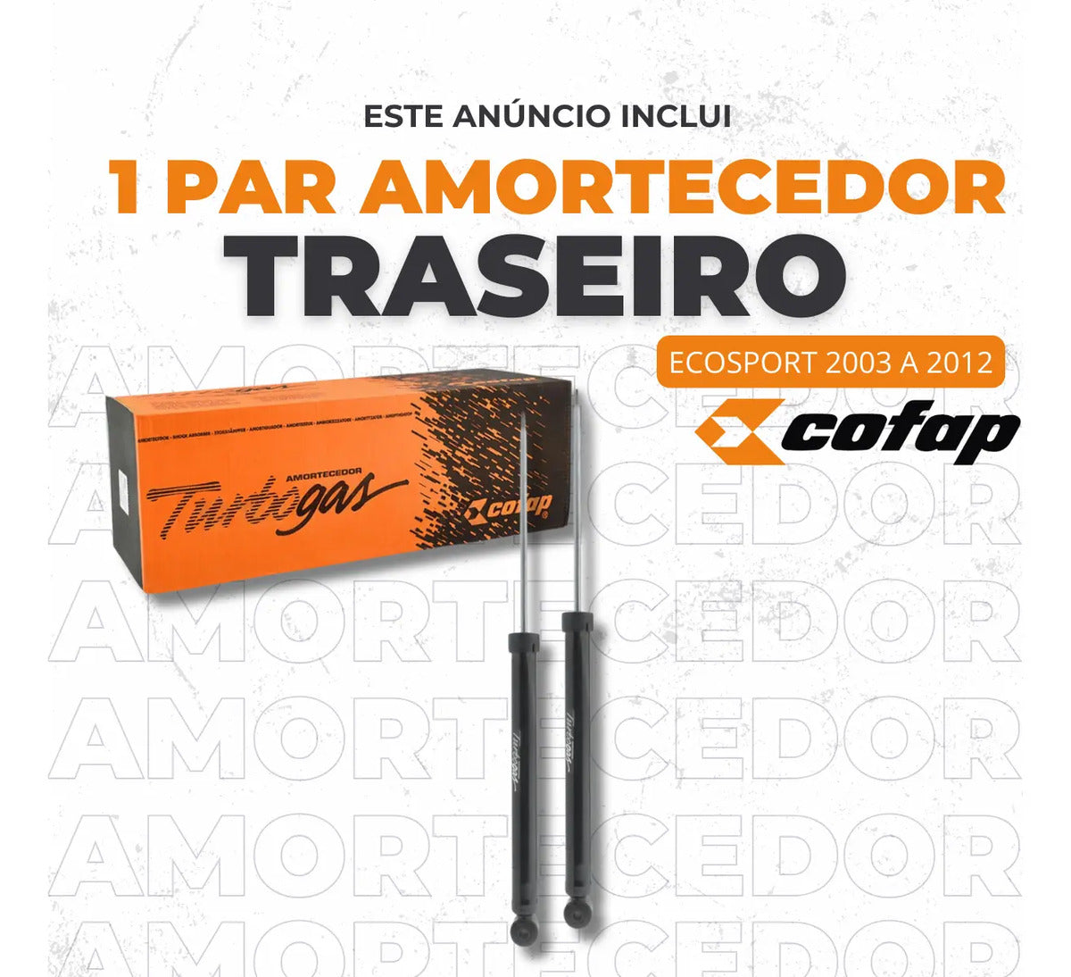 Par Amortecedor Traseiro Ecosport 2003 A 2012 Todos - Cofap