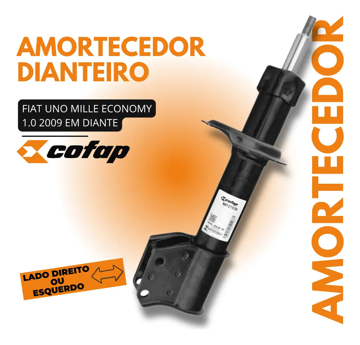 Amortecedor Dianteiro Uno Economy 1.0 2009 A 2013 Cofap