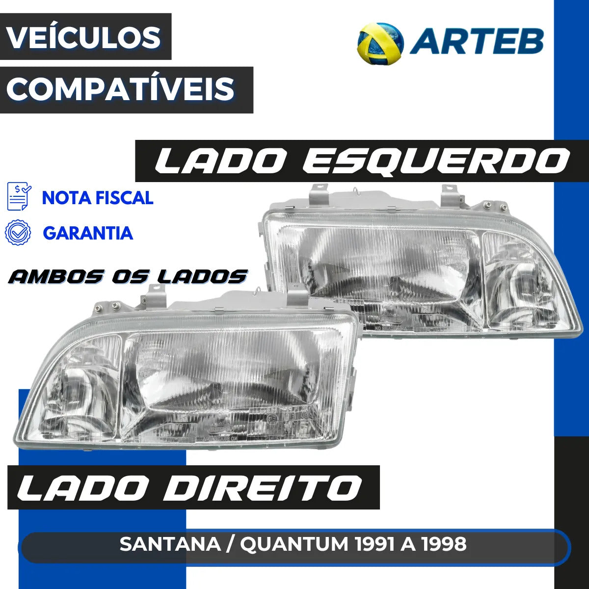 Farol Santana Quantum 1.8 2.0 1991 A 1998 Modelo Arteb