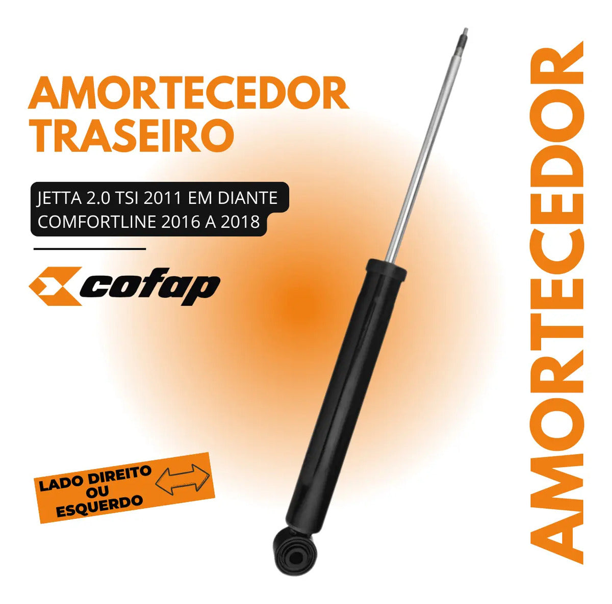Amortecedor Traseiro Volks Jetta 2.0 Tsi 250 11/.. Cofap