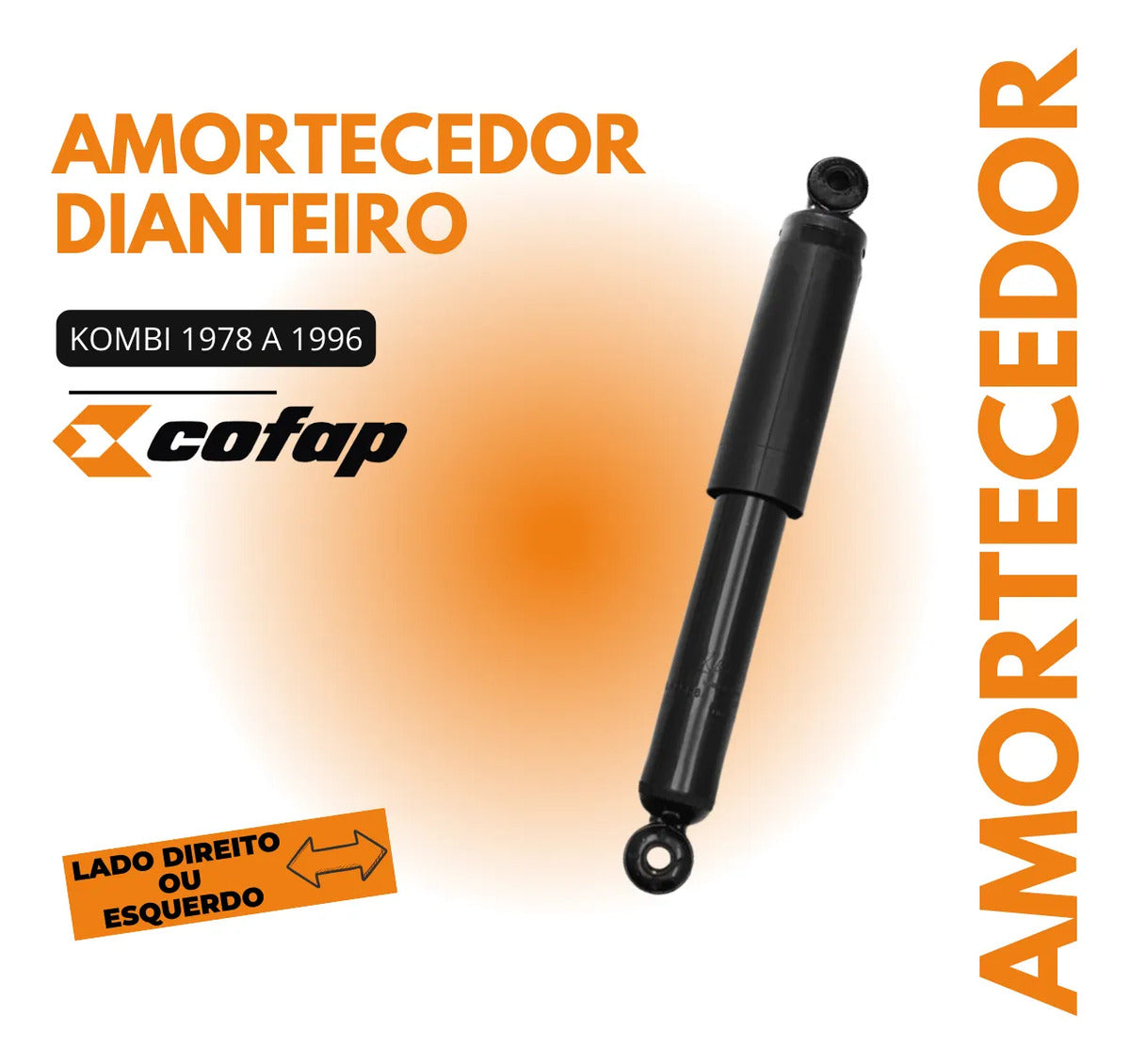 Amortecedor Dianteiro Kombi 1978 A 91 92 93 94 95 1996 Cofap