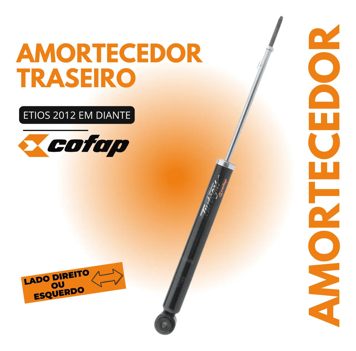 Amortecedor Traseiro Toyota Etios 2012 A 2021 Cofap
