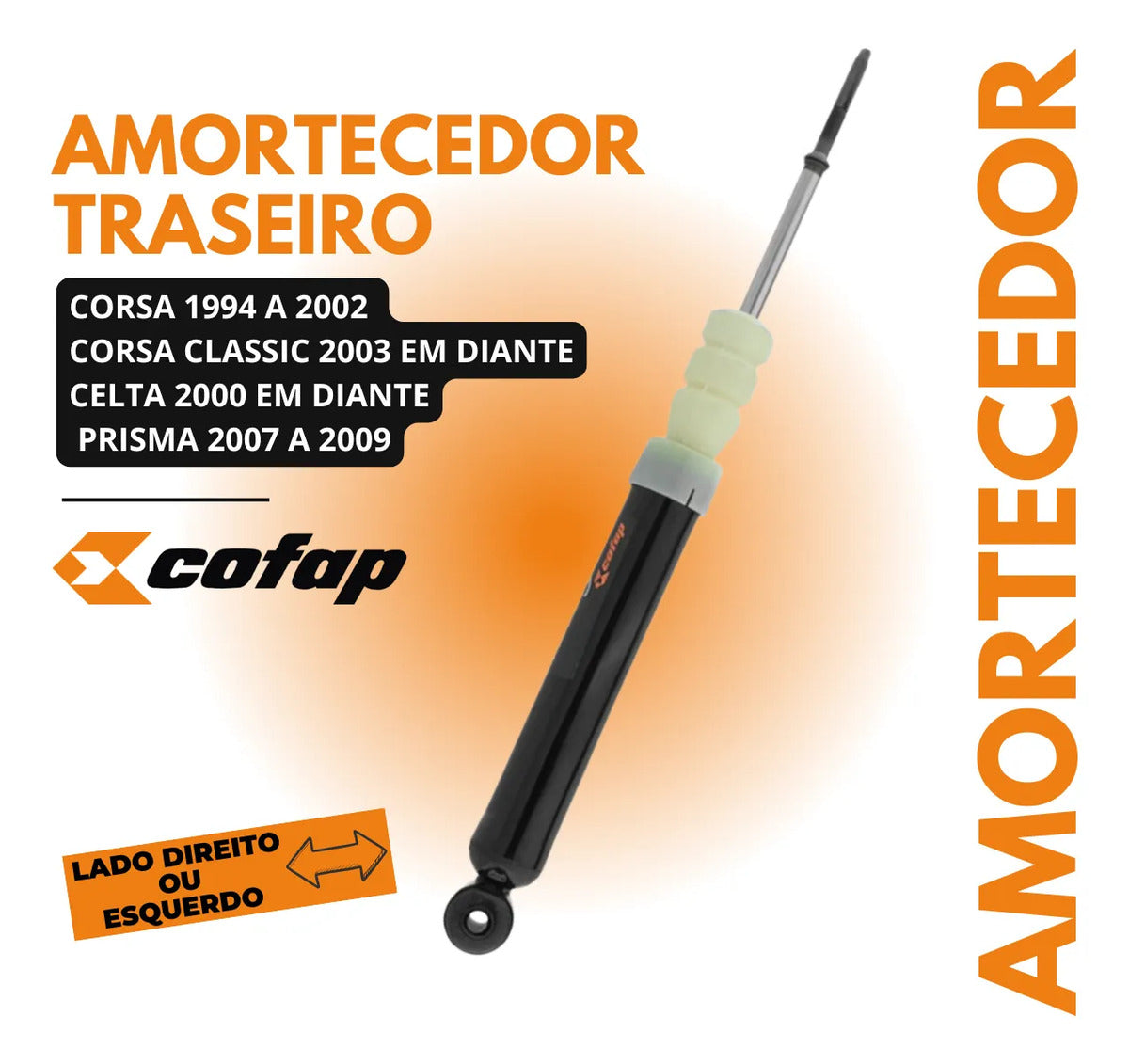 Amortecedor Traseiro A Gas Cofap Prisma 2007 A 2009