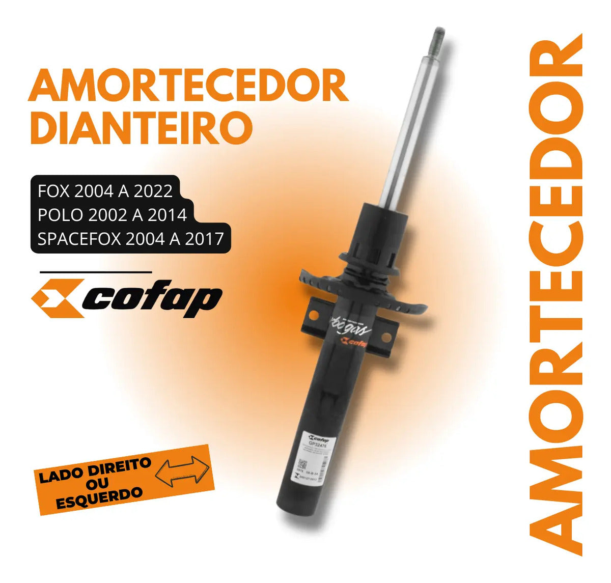 Amortecedor Dianteiro Spacefox 2004 A 2017 Cofap Original