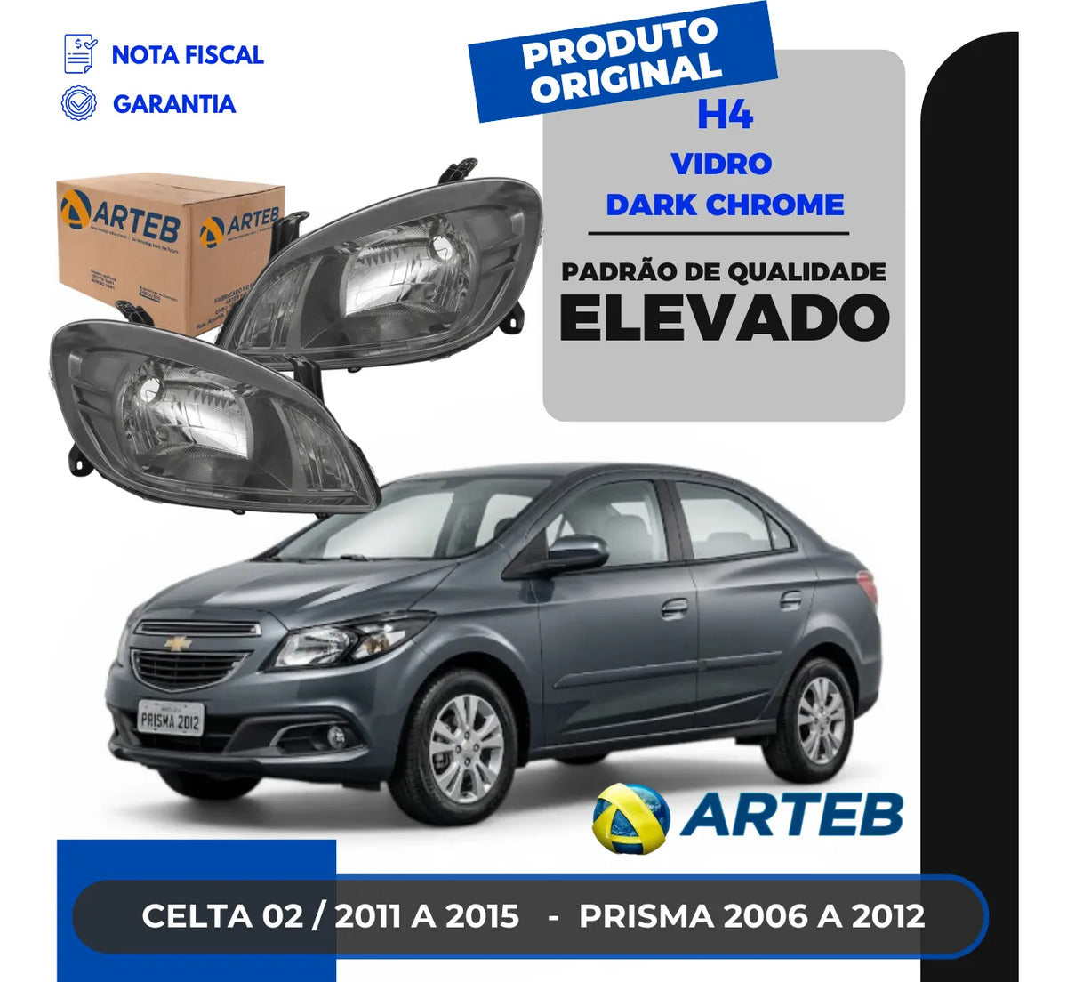 Farol Celta / Prisma 20086 A 2012 Máscara Dark Chrome Arteb