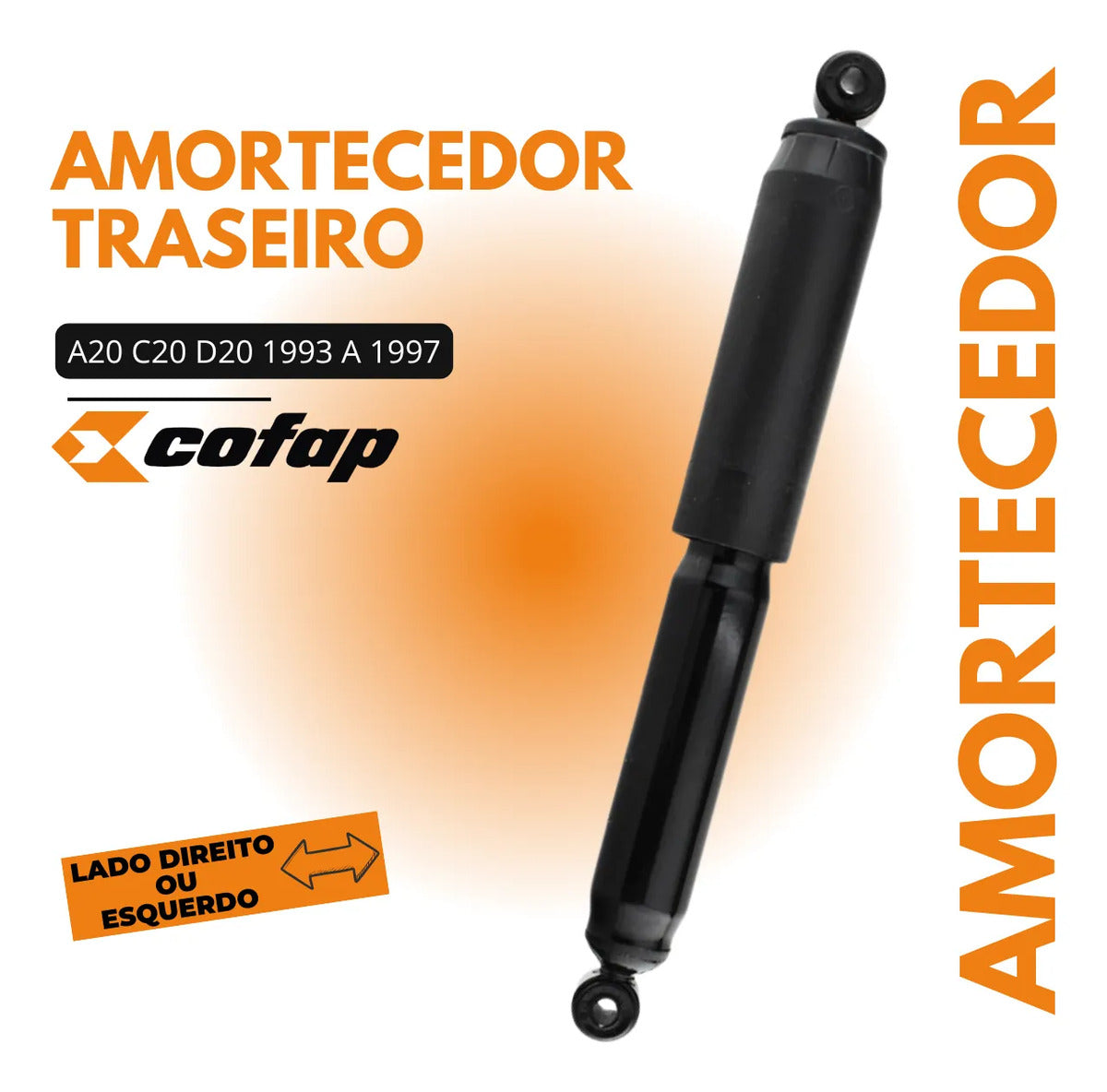 Amortecedor Traseiro D20 1993 1994 1995 1996 1997 Cofap