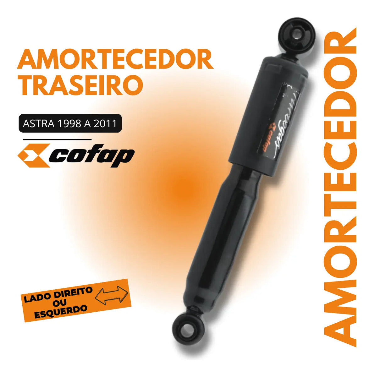 Amortecedor Traseiro Cofap Astra Hatch Sedan 1.8 2.0