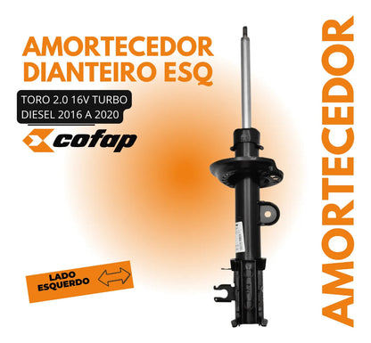 Amortecedor Dianteiro Esquerdo Toro 2.0 Flex/diesel Cofap