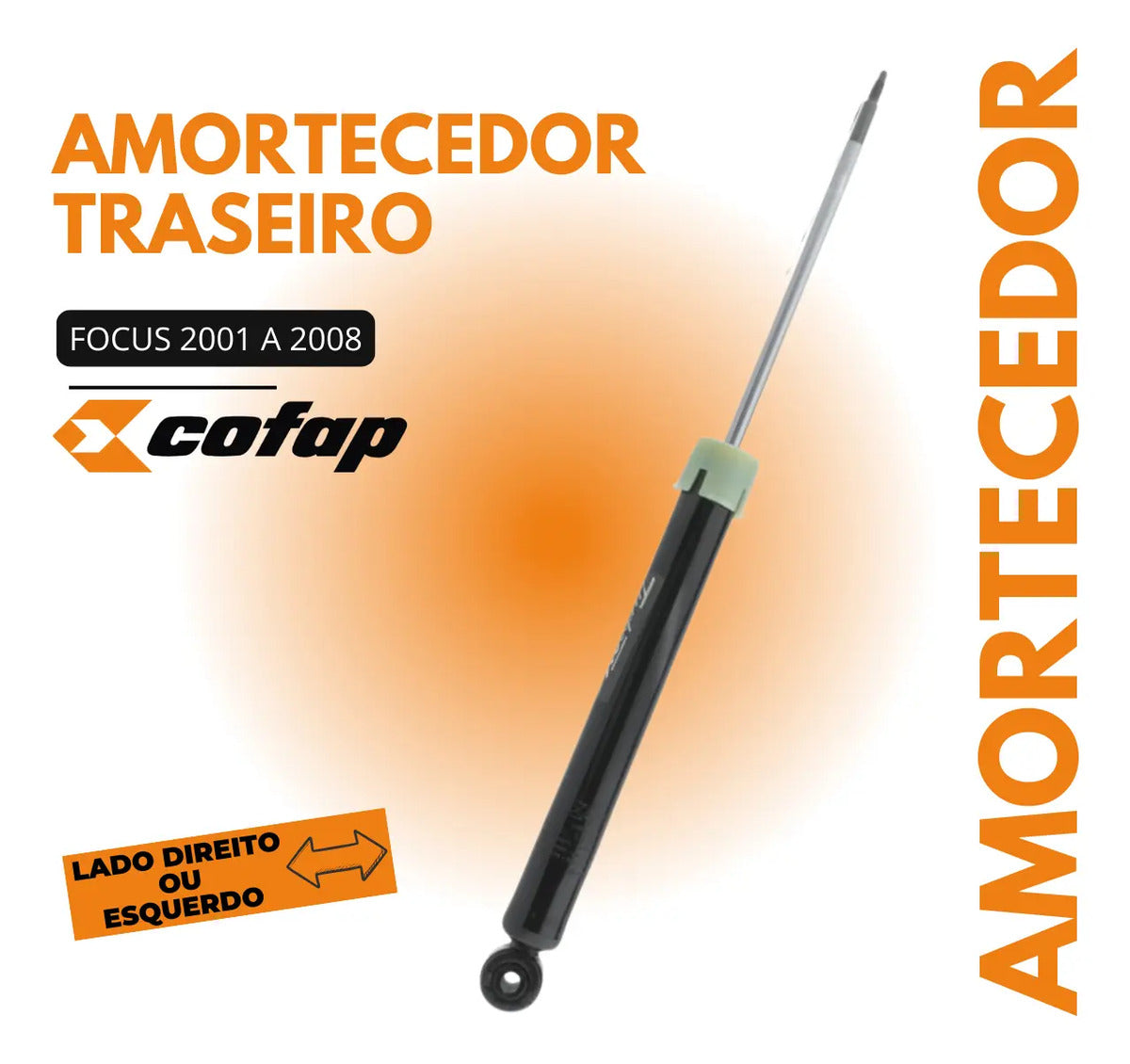 Amortecedor Traseiro Ford Focus 2001 A 2008 Cofap Gb27364