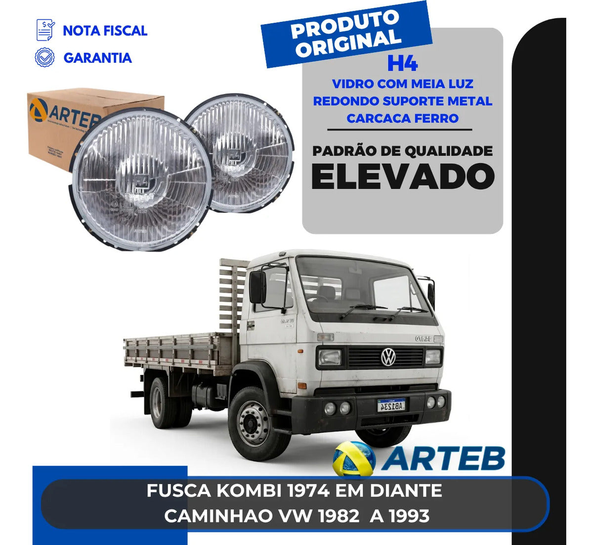 Farol Vw Caminhao 1982 A 1993 Arteb H4 Vidro C/ Meia Luz