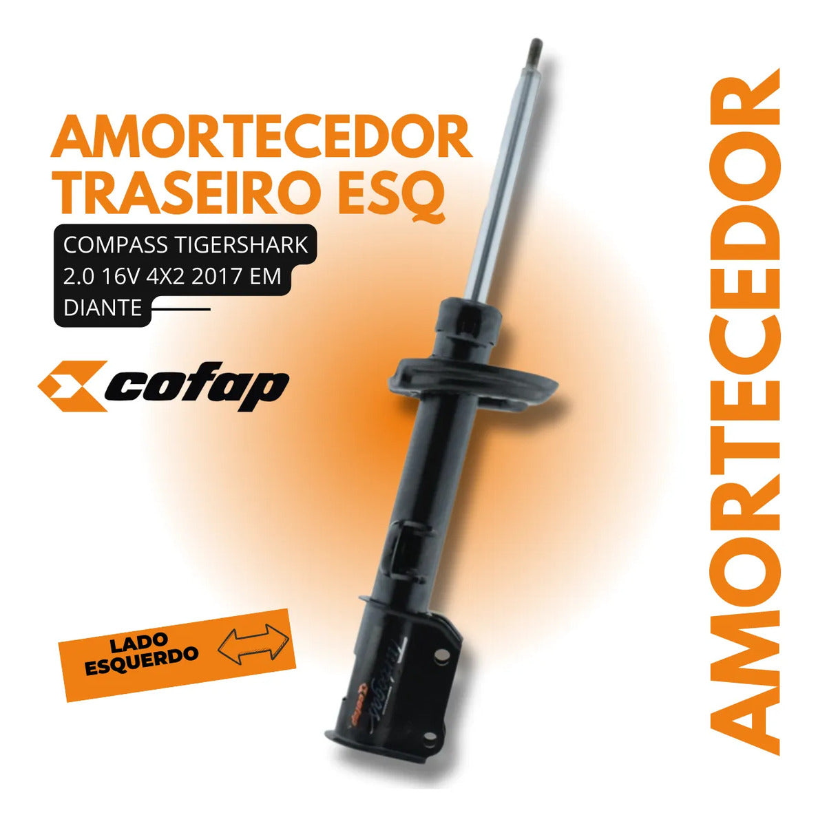 Amortecedor Traseiro Esquerdo Compass 4x2 2017 Diante Cofap