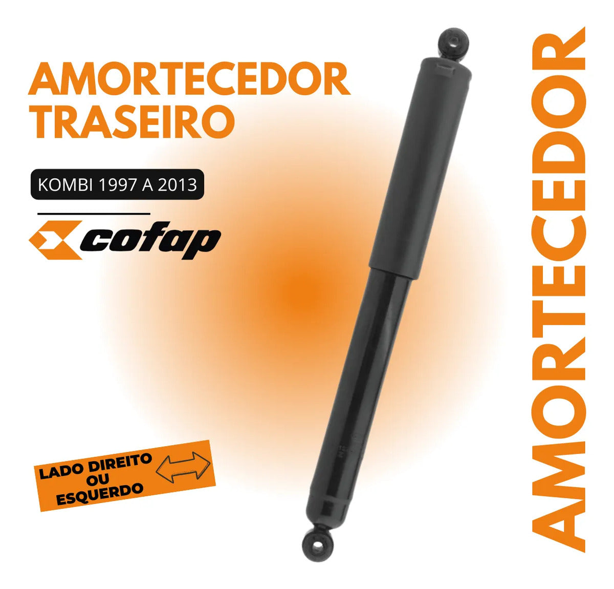 Amortecedor Traseiro Vw Kombi 1.4 1997 À 2013 Cofap