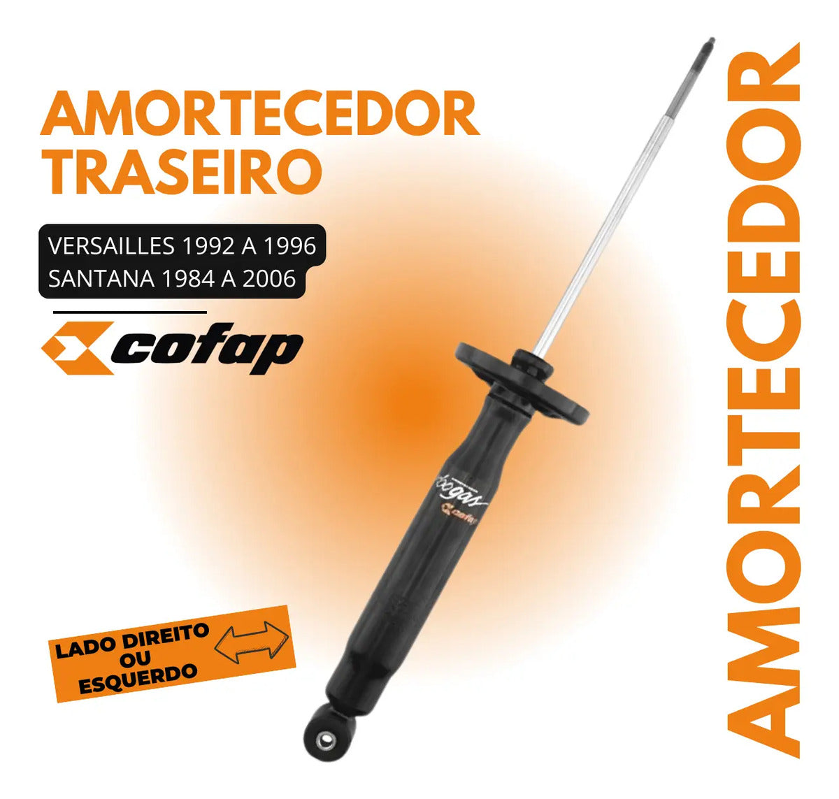 Amortecedor Traseiro Santana / Versailhes Cofap  Gl27234