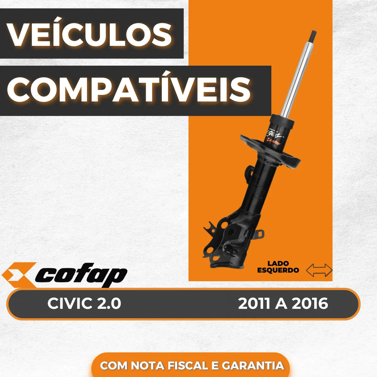 Amortecedor Dianteiro Esquerdo Honda Civic 2.0 12/16 Cofap