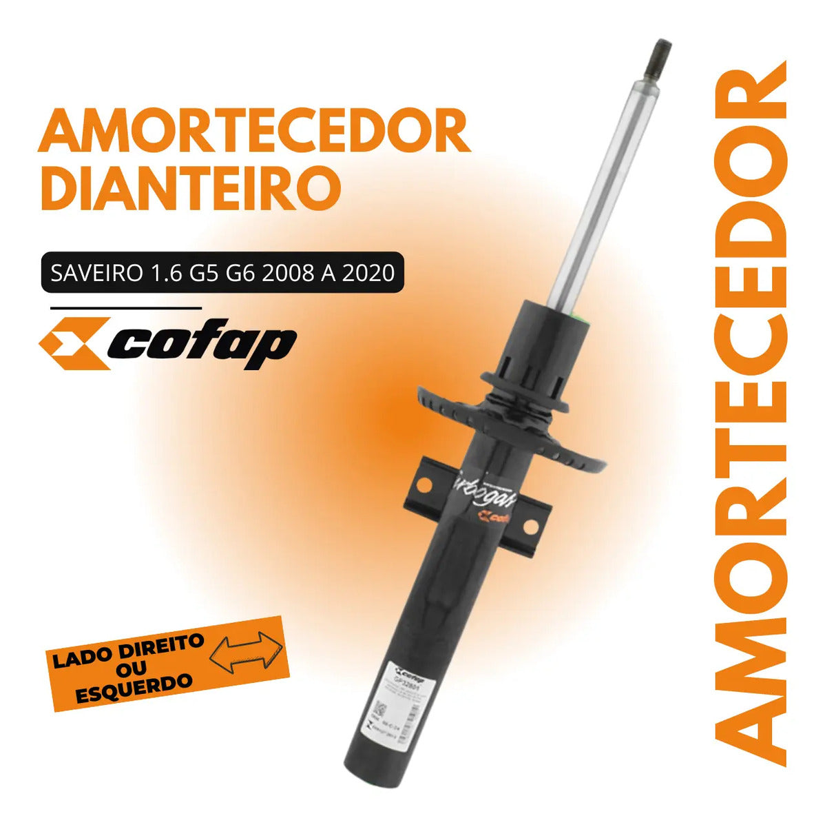 Amortecedor Dianteiro Saveiro Robust 2019 Cofap