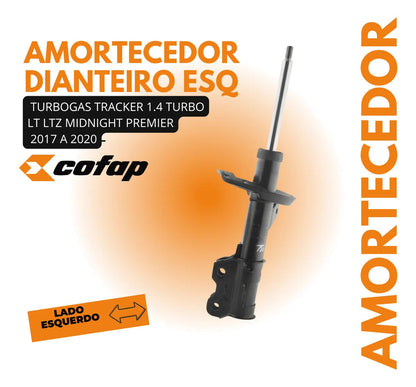 Amortecedor Dianteiro Esquerdo Tracker 1.4 2017 A 2020 Cofap