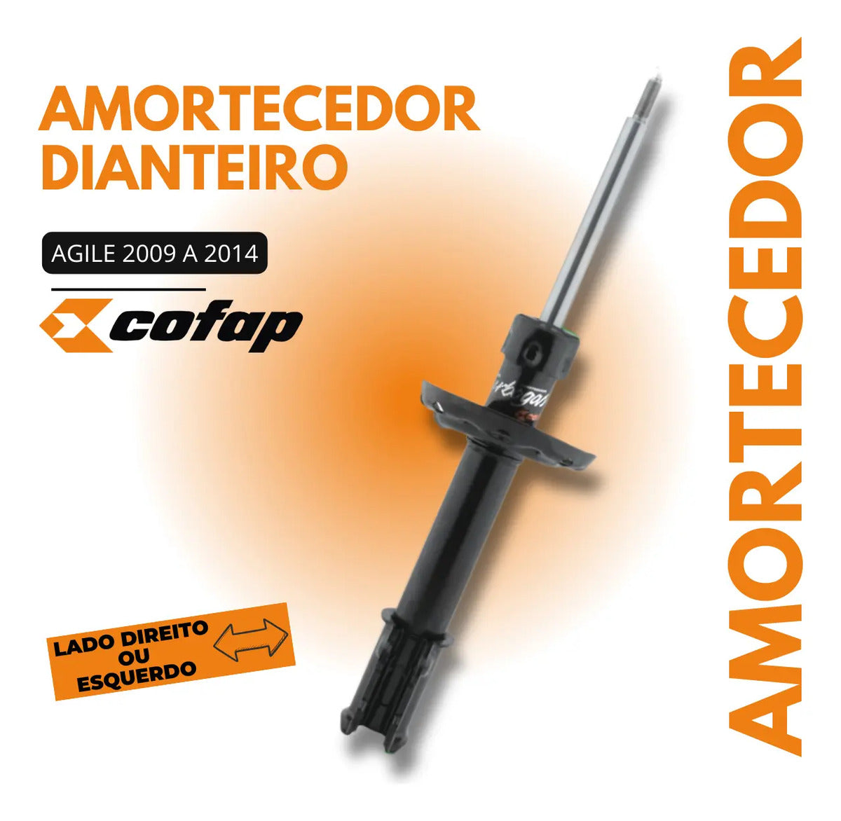 Amortecedor Dianteiro Gm Agile 2009 A 2014 Cofap