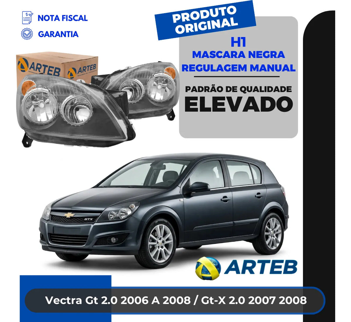 Farol Vectra Gtx 07 A 08 Máscara Negr Regulagem Manual Arteb